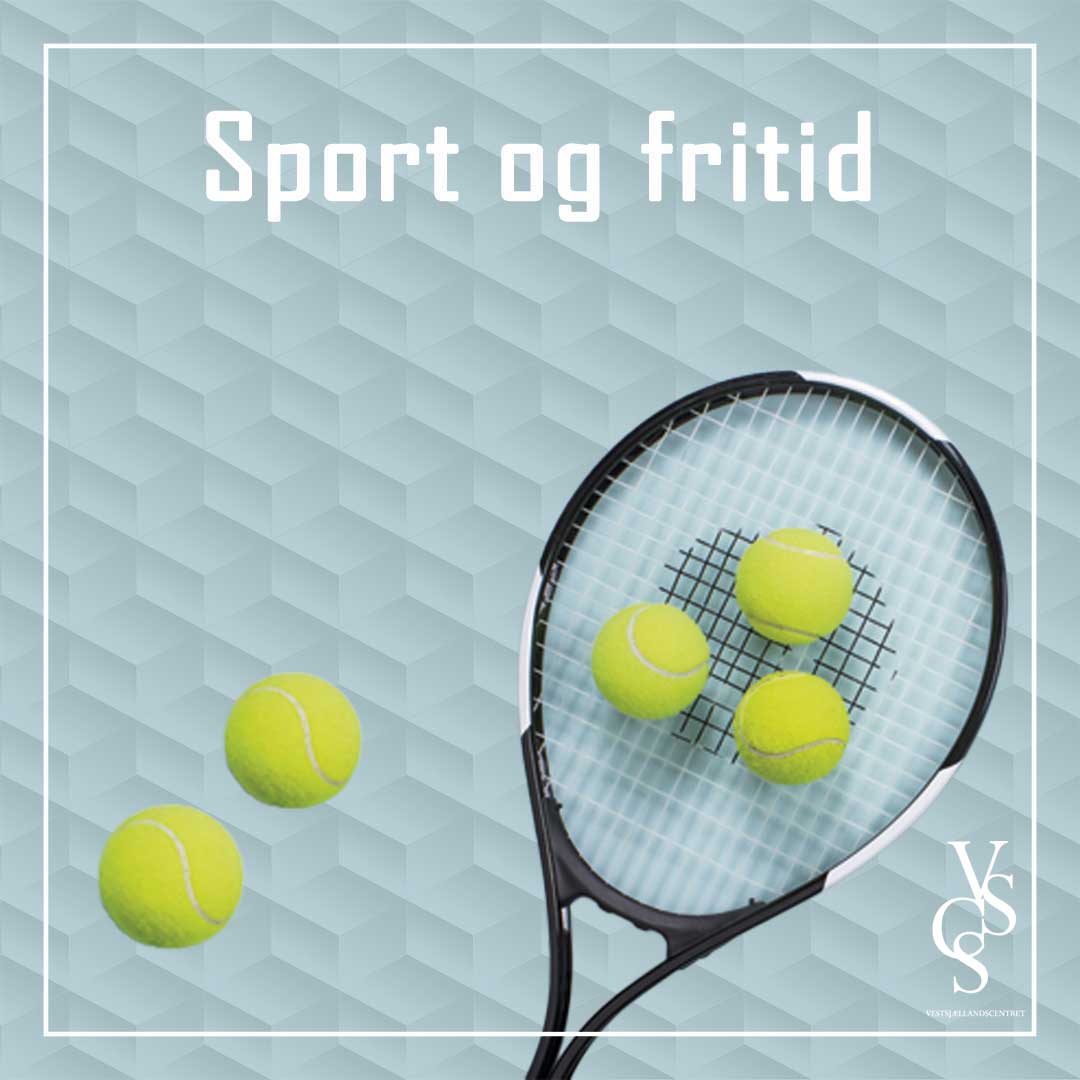 Sport & Fritid i VestsjællandsCentret